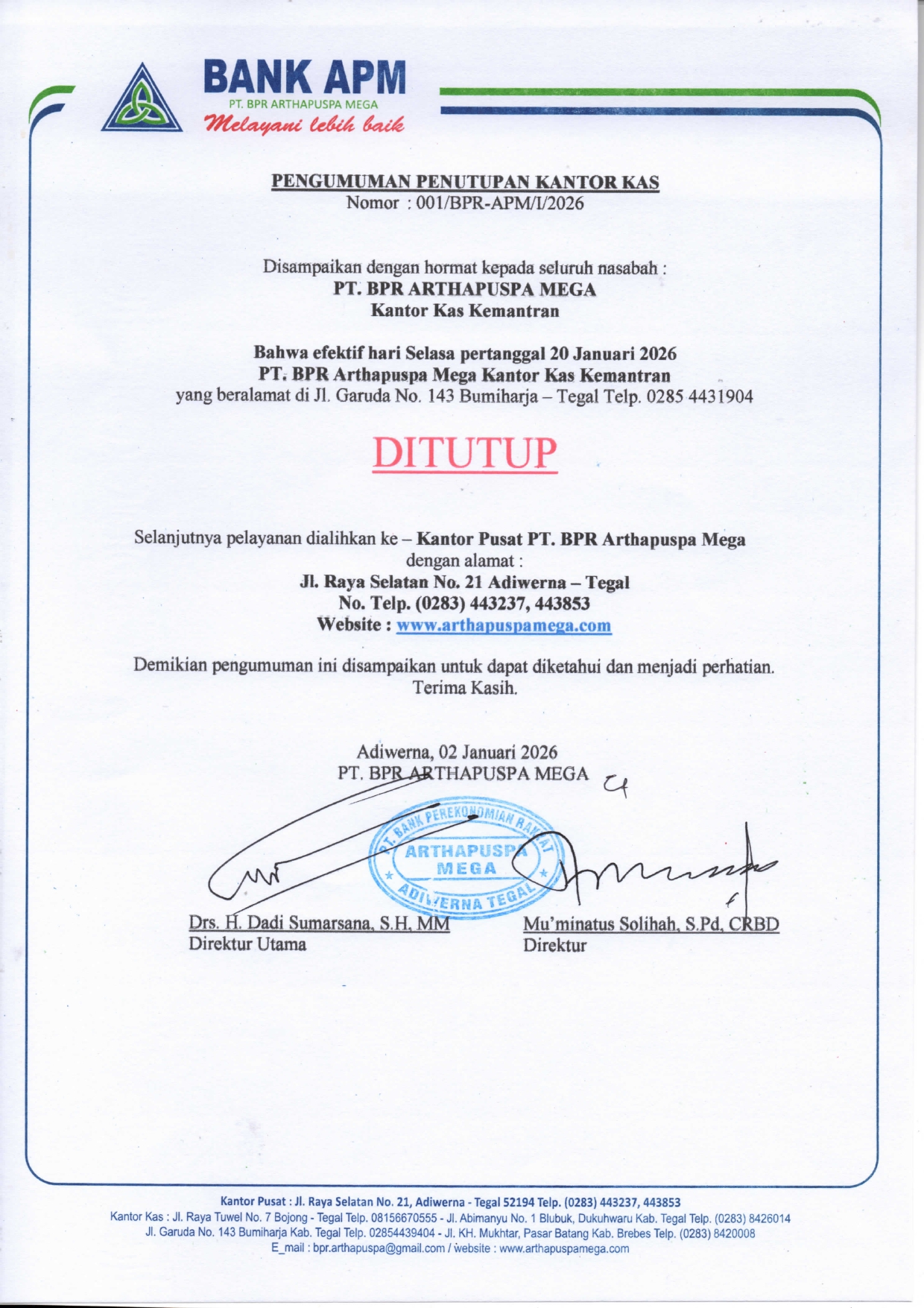 Pengumuman penutupan kantor kas kemantran.